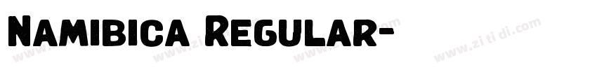 Namibica Regular字体转换 Namibica Regular字体转换